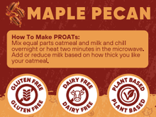 Load image into Gallery viewer, PROats: Maple Pecan